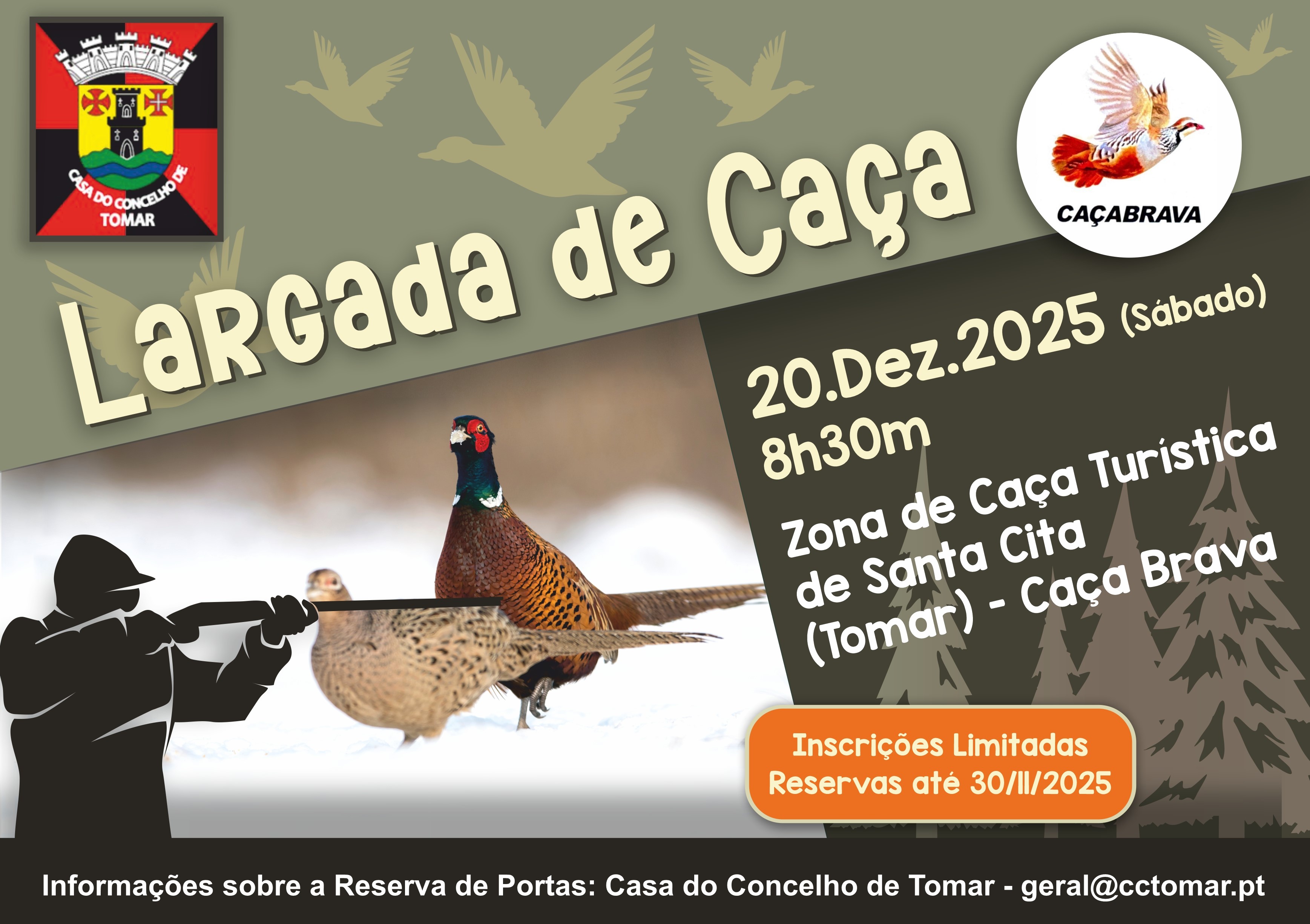 Largada de Caça, 20 de dezembro de 2025